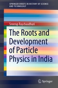 Cover: The Roots and Development of Particle Physics in India - Springer