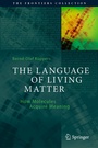 Cover: The Language of Living Matter - Springer