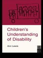 Cover: Children's Understanding of Disability - Routledge