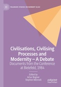 Cover: Civilisations, Civilising Processes and Modernity - A Debate - Palgrave Macmillan
