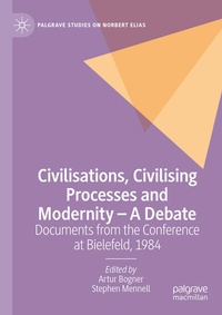 Enlarge image Cover: Civilisations, Civilising Processes and Modernity - A Debate - Palgrave Macmillan