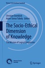 Cover: The Socio-Ethical Dimension of Knowledge - Springer