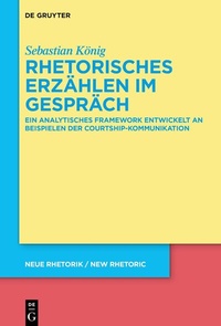 Abbildung von: Rhetorisches Erzählen im Gespräch - De Gruyter