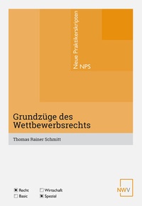 Abbildung von: Grundzüge des Wettbewerbsrechts - NWV im Verlag Österreich GmbH