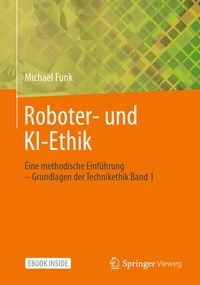 Abbildung von: Roboter- und KI-Ethik - Springer Vieweg
