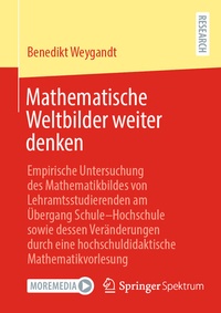 Abbildung von: Mathematische Weltbilder weiter denken - Springer Spektrum
