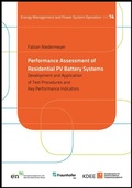 Cover: Performance Assessment of Residential PV Battery Systems - Kassel University Press