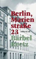 Cover: Berlin, Marienstra&szlig;e 23 - R&uuml;ffer & Rub