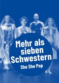 Cover: She She Pop - Mehr als sieben Schwestern - Alexander