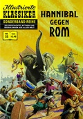 Cover: Hannibal gegen Rom Der zweite punische Krieg - Bildschriftenverlag Hannover