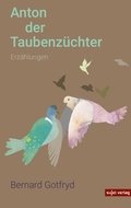 Cover: Anton der Taubenz&uuml;chter - Sujet