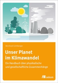 Abbildung von: Unser Planet im Klimawandel - oekom verlag