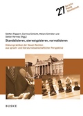 Cover: Skandalisieren, stereotypisieren, normalisieren - Buske, H