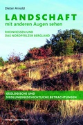 Cover: Landschaft mit anderen Augen sehen - verlag regionalkultur