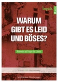 Cover: Warum gibt es Leid und B&ouml;ses? - Impuls - rigatio Stiftung