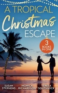 Cover: A Tropical Christmas Escape - Mills & Boon
