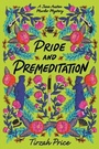 Cover: Pride and Premeditation - HarperCollins