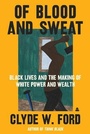 Cover: Of Blood and Sweat - Amistad Press