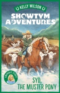Cover: Showtym Adventures 8: Syd, the Muster Pony - Penguin eBooks (NZ Juvenile)
