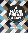 Cover: A Maori Phrase a Day - Penguin eBooks (NZ Adult)