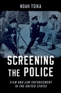 Cover: Screening the Police - Oxford University Press Inc