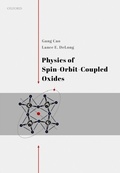 Cover: Physics of Spin-Orbit-Coupled Oxides - OUP eBook
