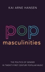 Cover: Pop Masculinities - Oxford University Press Inc