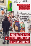 Cover: Migration and Multiculturalism in Scandinavia - University of Wisconsin Press