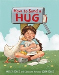 Cover: How to Send a Hug - Little, Brown Young Readers