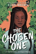 Cover: The Chosen One - Christy Ottaviano Books-Little Brown and Hachette