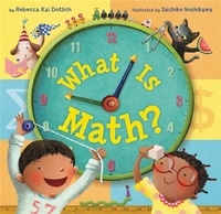 Enlarge image Cover: What Is Math? - Little, Brown Young Readers
