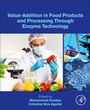 Cover: Value-Addition in Food Products and Processing Through Enzyme Technology - Academic Press