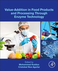 Enlarge image Cover: Value-Addition in Food Products and Processing Through Enzyme Technology - Academic Press