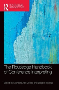 Enlarge image Cover: The Routledge Handbook of Conference Interpreting - Routledge