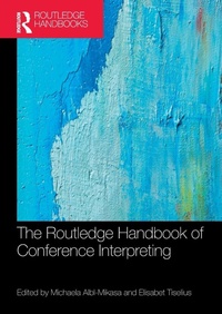 Enlarge image Cover: The Routledge Handbook of Conference Interpreting - Routledge