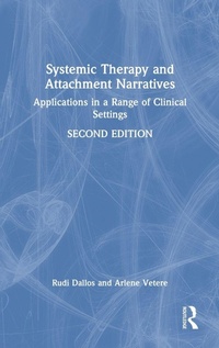 Enlarge image Cover: Systemic Therapy and Attachment Narratives - Routledge
