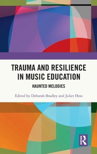 Abbildung von: Trauma and Resilience in Music Education - Routledge