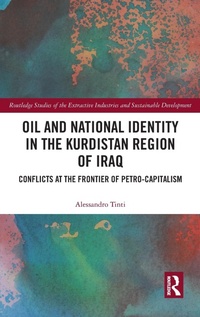 Abbildung von: Oil and National Identity in the Kurdistan Region of Iraq - Routledge