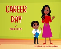 Abbildung von: Career Day - Nena Childs
