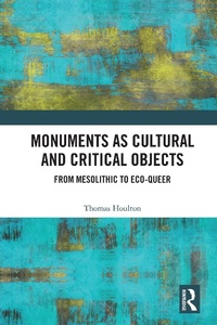 Abbildung von: Monuments as Cultural and Critical Objects - Routledge