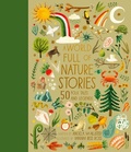 Cover: A World Full of Nature Stories: Volume 9 - Frances Lincoln Children's Books