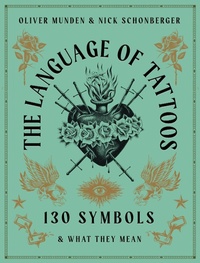 Abbildung von: The Language of Tattoos - Frances Lincoln