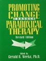 Cover: Promoting Change Through Paradoxical Therapy - Routledge