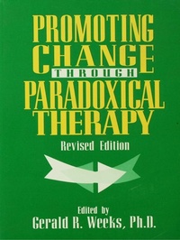 Enlarge image Cover: Promoting Change Through Paradoxical Therapy - Routledge