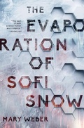 Cover: The Evaporation of Sofi Snow - Thomas Nelson Publishers