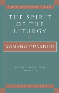 Abbildung von: The Spirit of the Liturgy - Publishdrive