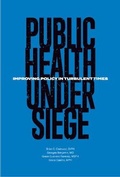 Cover: Public Health Under Siege - American Public Health Association
