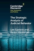 Cover: The Strategic Analysis of Judicial Behavior - Cambridge University Press