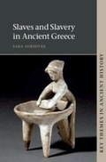 Cover: Slaves and Slavery in Ancient Greece - Cambridge University Press