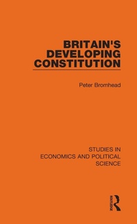 Abbildung von: Britain's Developing Constitution - Routledge